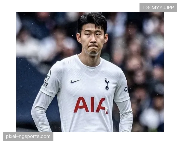 孙兴慜：从边路爆点到进攻核心的转型解析